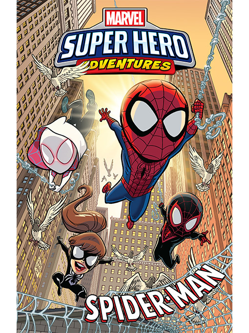 Title details for Marvel Super Hero Adventures: Spider-Man by Daniel Kibblesmith - Wait list
